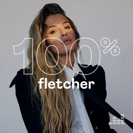 Cover of playlist 100% FLETCHER