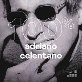 Cover of playlist 100% Adriano Celentano