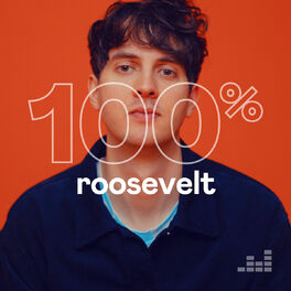 Cover of playlist 100% Roosevelt