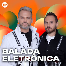 Cover of playlist Balada Eletrônica
