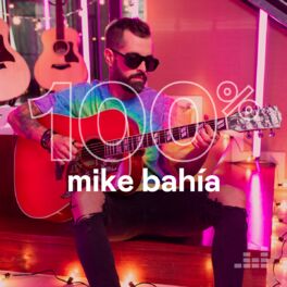 Cover of playlist 100% Mike Bahia