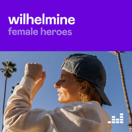 Cover of playlist Female Heroes: Wilhelmine
