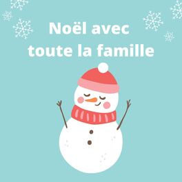 Cover of playlist Noël avec toute la famille