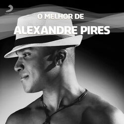 Download CD Alexandre Pires – As Melhores 2021