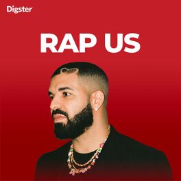 Cover of playlist Rap Us | Rap US 2021 | Rap Hits (Kanye West, Drake
