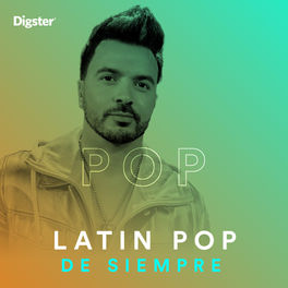 Cover of playlist Latin Pop de Siempre