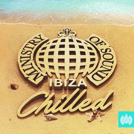 Cover of playlist Chilled Ibiza | Ministry of Sound