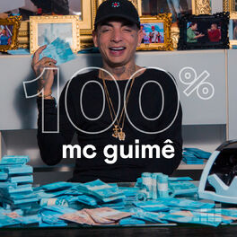 Cover of playlist 100% MC Guimê