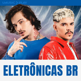 Cover of playlist Eletrônicas BR | EDM | Eletrônico Nacional 2023