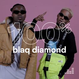 Cover of playlist 100% Blaq Diamond