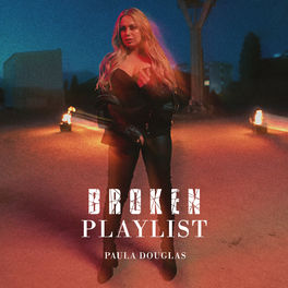 Cover of playlist Paula Douglas | Broken-Playlist