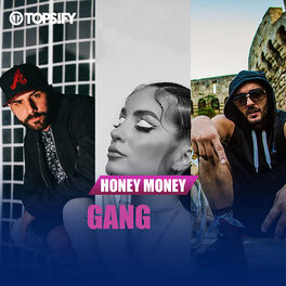 Cover of playlist Honey Money Gang