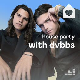 Cover of playlist House Party with DVBBS