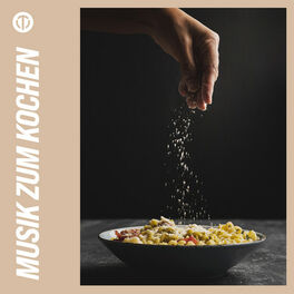 Cover of playlist Musik zum Kochen - Essen Zuhause