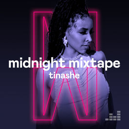 Cover of playlist Midnight Mixtape by Tinashe
