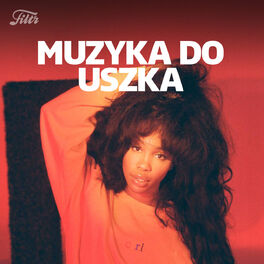 Cover of playlist Muzyka do uszka