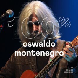 Cover of playlist 100% Oswaldo Montenegro