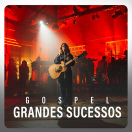 Cover of playlist Gospel Grandes Sucessos: Playlist 2021