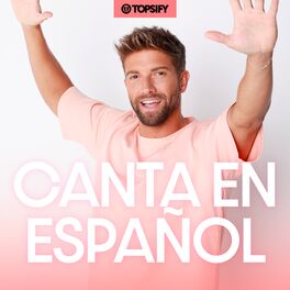Cover of playlist Canta en Español