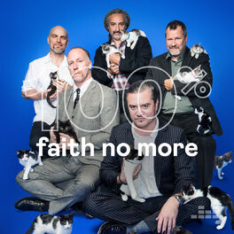 Cover of playlist 100% Faith No More