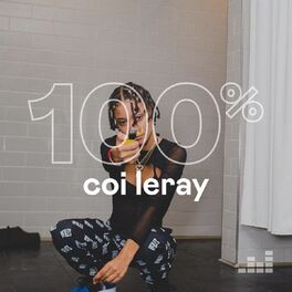 Cover of playlist 100% Coi Leray