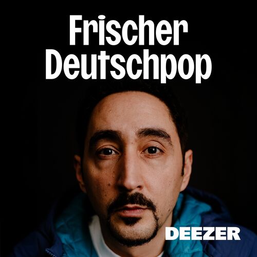 Playlist Frischer Deutschpop | À écouter Sur Deezer