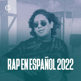 Cover of playlist Rap en Español 2022