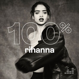 Cover of playlist 100% Rihanna