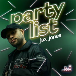 Cover of playlist Partylist by Jax Jones