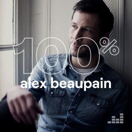Cover of playlist 100% Alex Beaupain