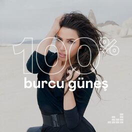 Cover of playlist 100% Burcu Güneş