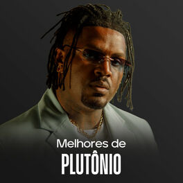 Cover of playlist Plutônio - As Melhores  Pensamento feat. Vulgo FK,