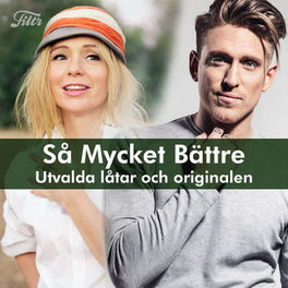 Cover of playlist Så mycket bättre – Låtarna & Originalen