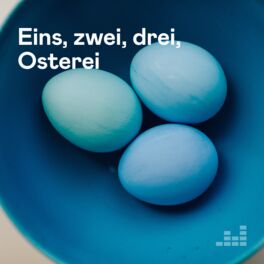 Cover of playlist Eins, zwei, drei, Osterei