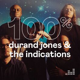 Cover of playlist 100% Durand Jones & The Indications