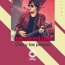 Cover of playlist Essential Ciro y los persas