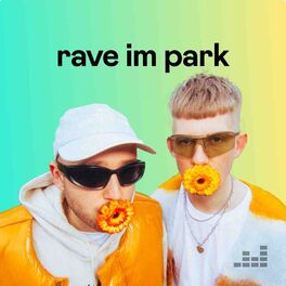 Cover of playlist rave im park