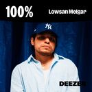 100% Lowsan Melgar