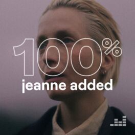 Cover of playlist 100% Jeanne Added