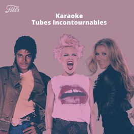 Cover of playlist Karaoke : Tubes Incontournables