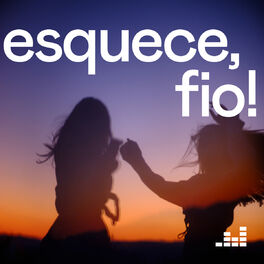 Cover of playlist Esquece, fio!