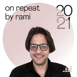 Cover of playlist On Repeat by Rami 2021