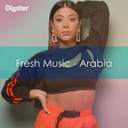 Cover of playlist Fresh Music Arabia