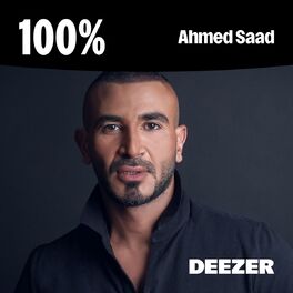 Cover of playlist 100% Ahmed Saad