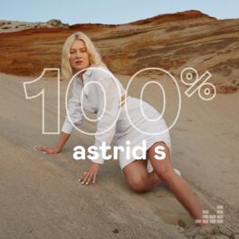 Cover of playlist 100% Astrid S