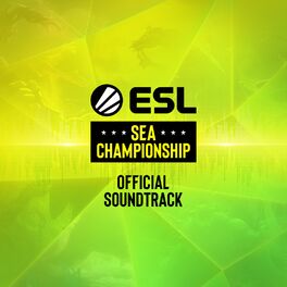 Cover of playlist ESL SEA Championship 2020 DotA2 - Official Soundtrack