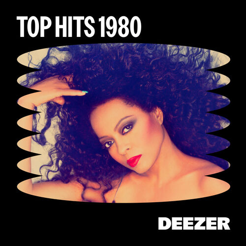 top-hits-1980-playlist-listen-on-deezer