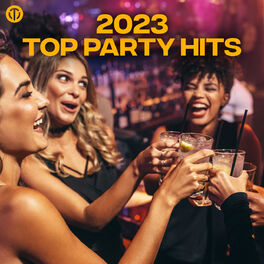 Cover of playlist 2023 Top Party Hits