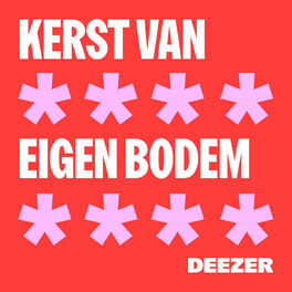 Cover of playlist Kerst van Eigen Bodem
