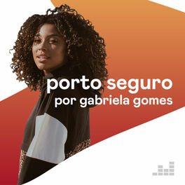 Cover of playlist Porto Seguro por Gabriela Gomes